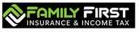 Family First Insurance & Income Tax