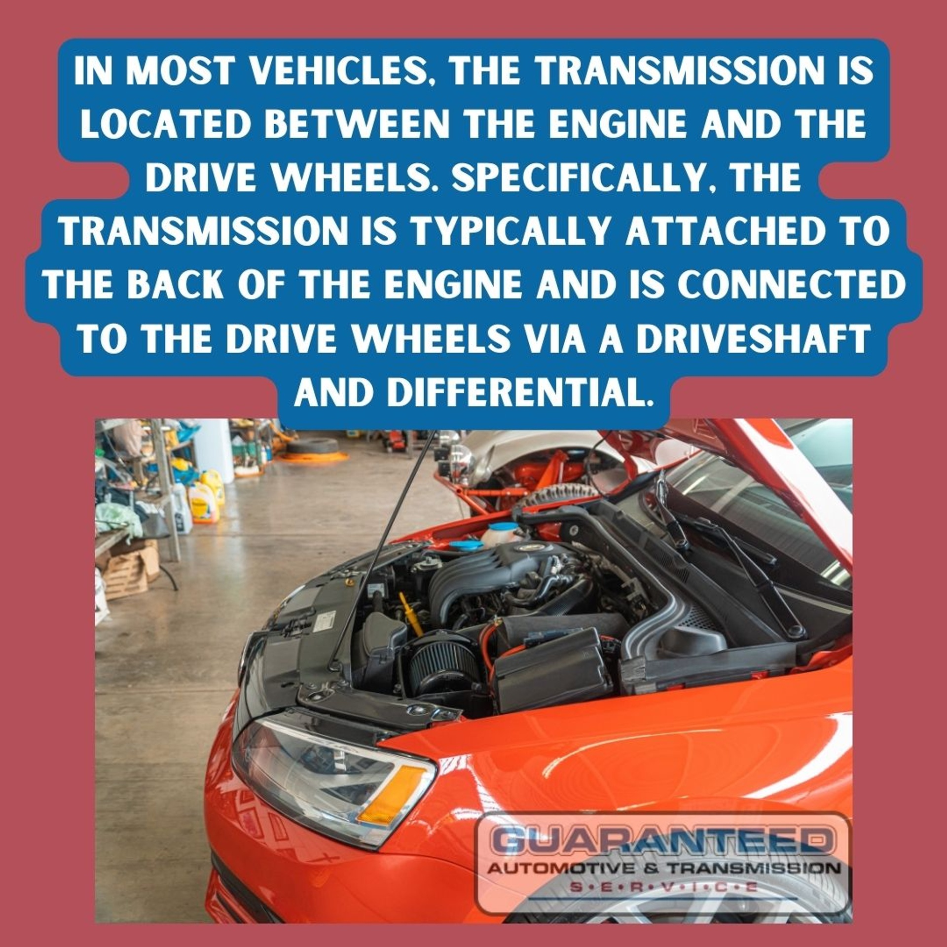 Guaranteed Automotive & Transmission Service