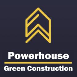 PowerHouse Green Construction