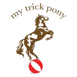 My Trick Pony