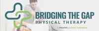 Bridging The Gap Physical Therapy