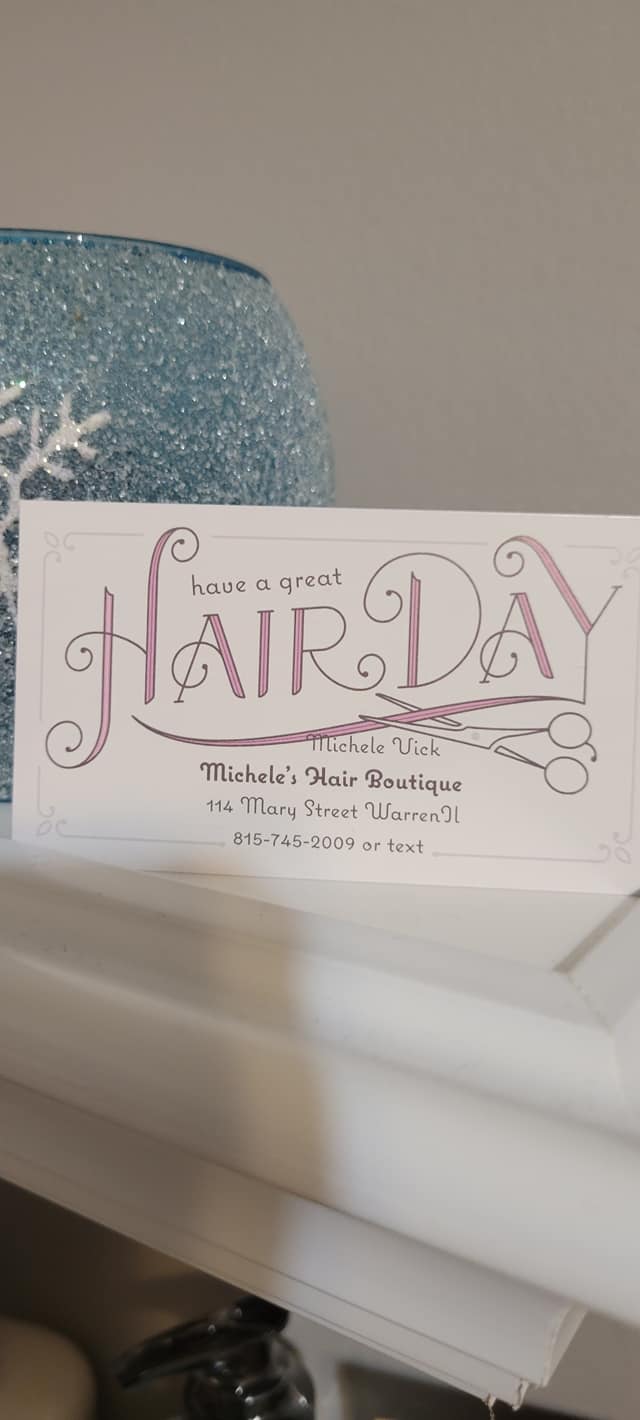 Michele's Hair Boutique 114 Mary St, Warren Illinois 61087