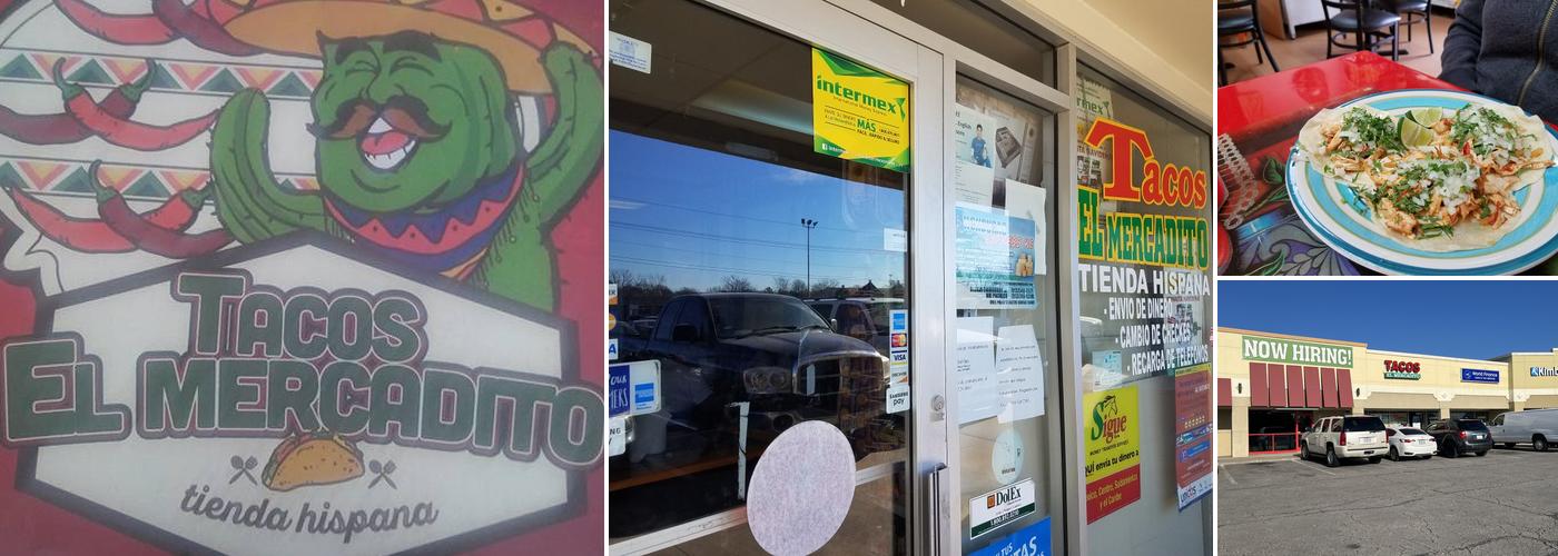 Tacos El Mercadito - Restaurant and Grocery