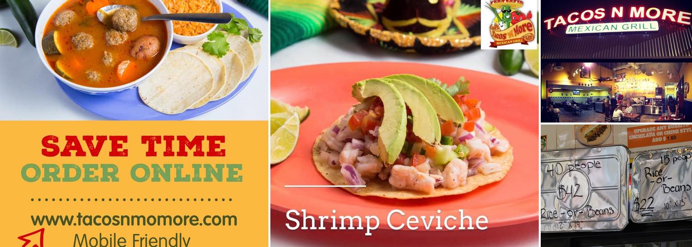 Tacos N More Mexican Grill
