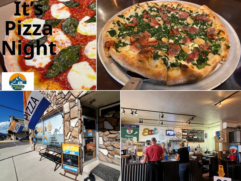North Fork Pizza 605 Nucleus Ave, Columbia Falls