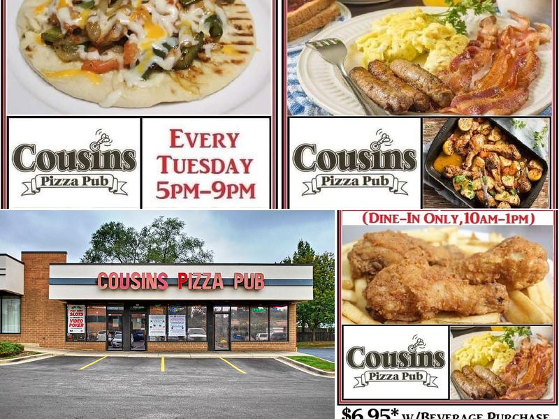Cousins Pizza Pub 966 W Lake St, Roselle
