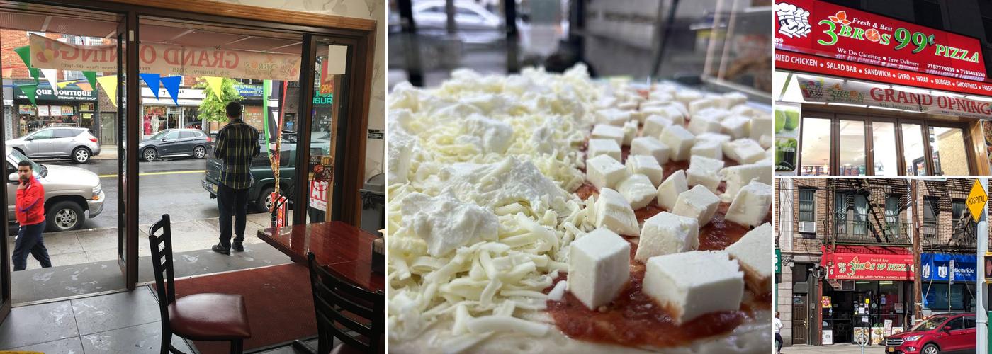 3 Bros 99 Cent Pizza