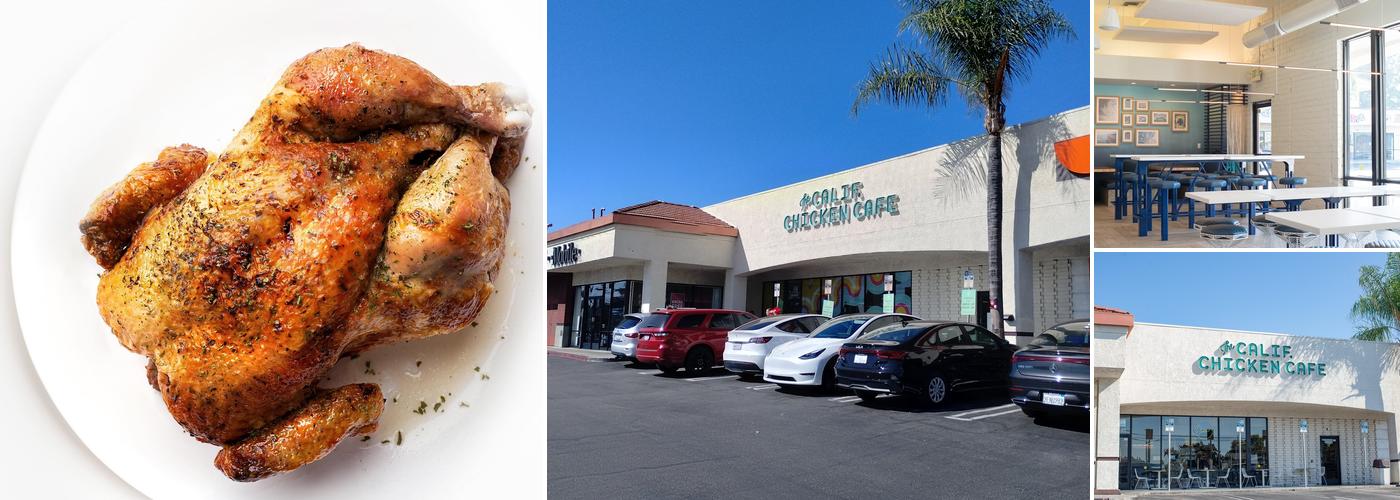Calif Chicken Cafe