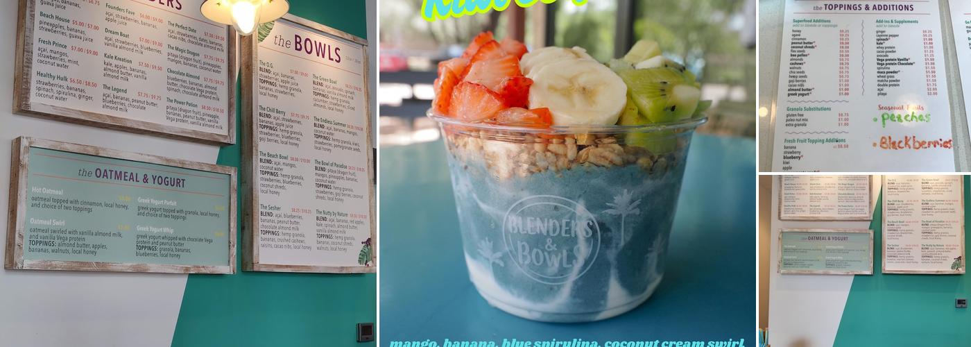 Blenders & Bowls - Eastside Menu