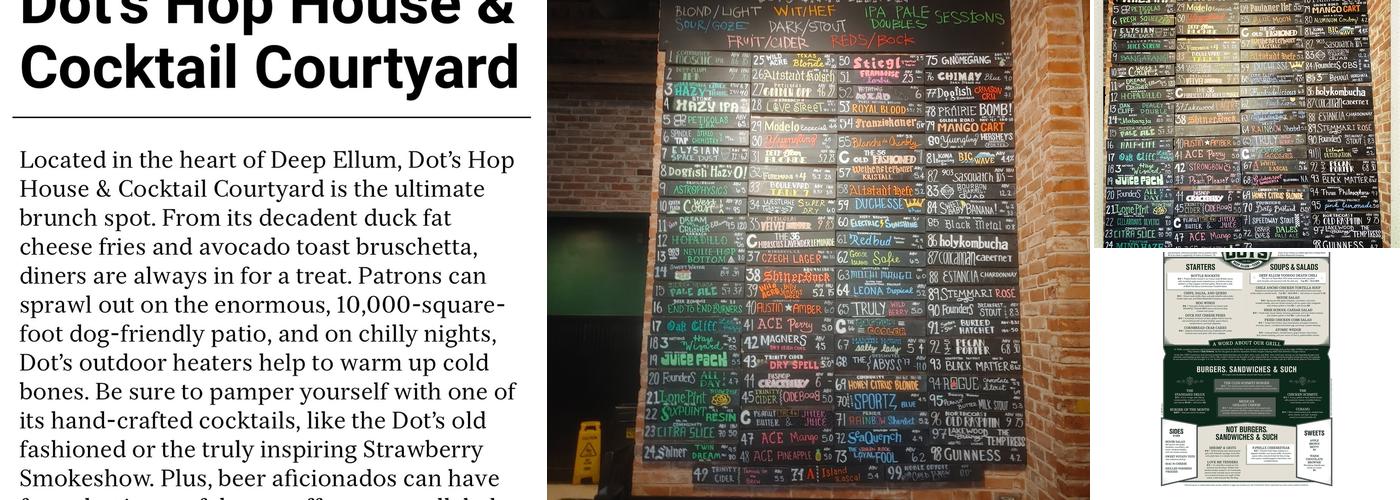Dot's Hop House & Cocktail Courtyard Menu