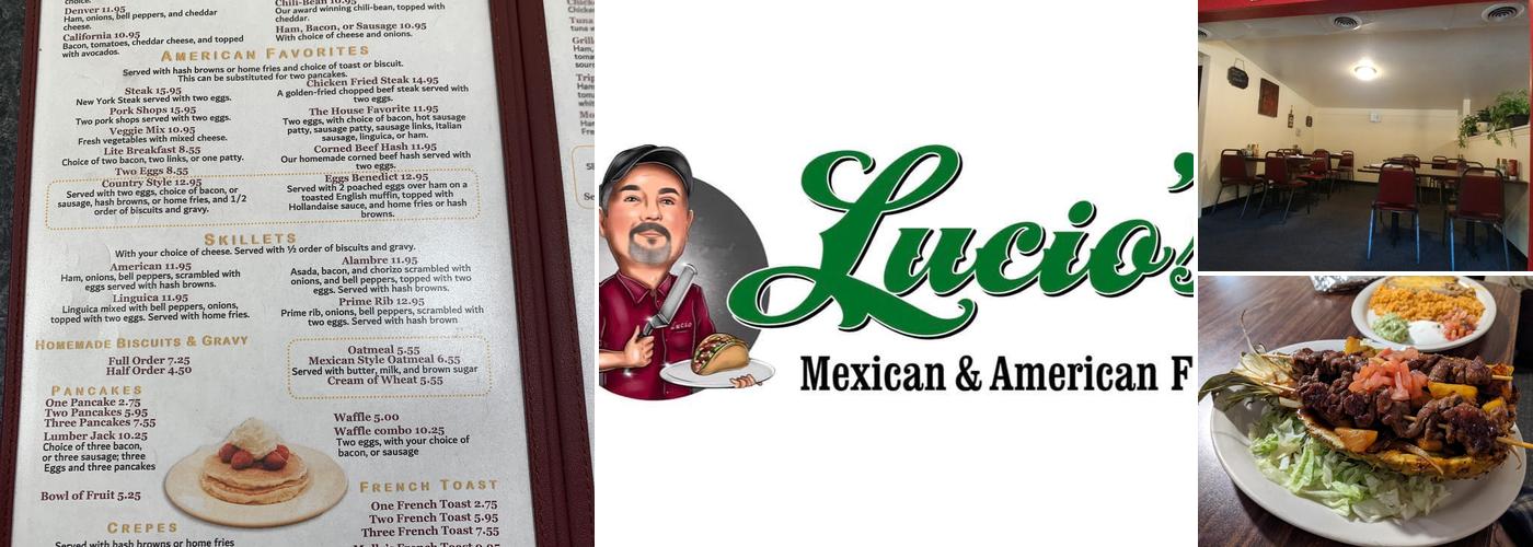 Lucio's Mexican & American Food Menu
