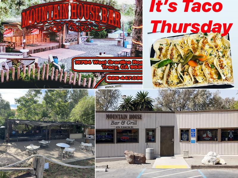 Mountain House Bar & Grill 16784 W Grant Line Rd, Tracy