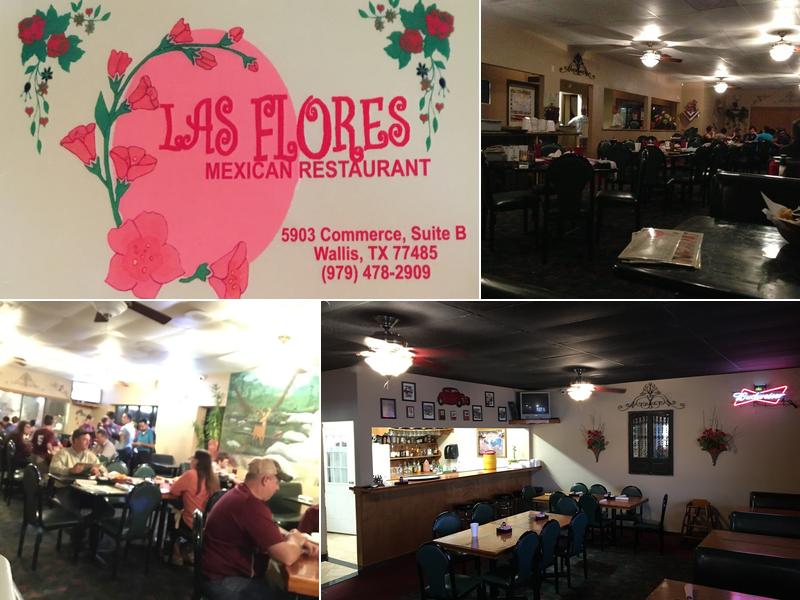 Las Flores Mexican Restaurant 5903 Commerce St, Wallis