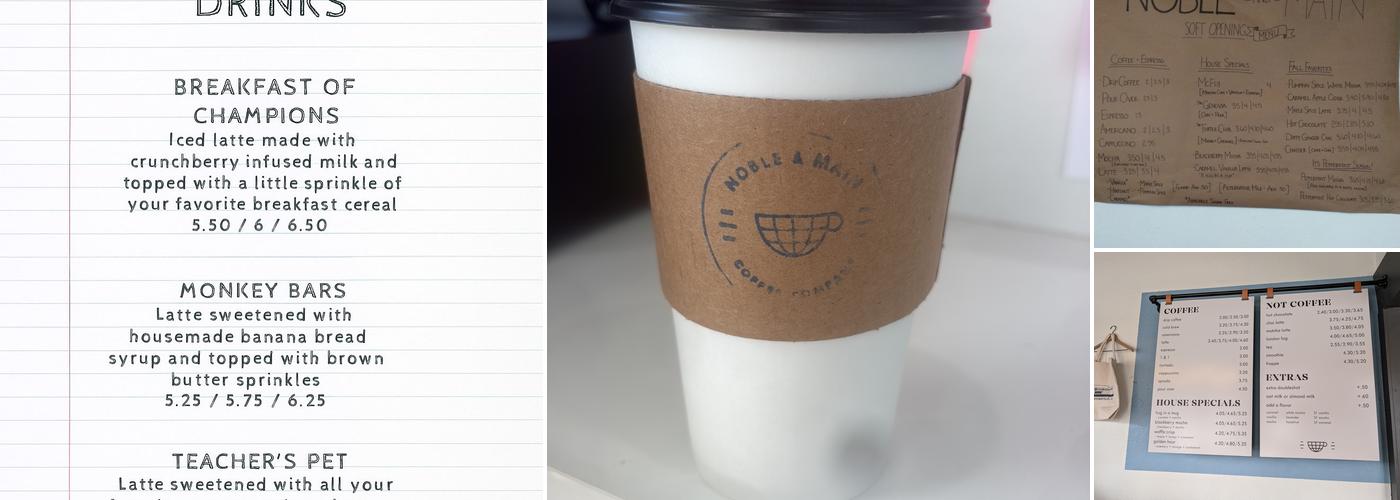 Noble & Main Coffee Co. Menu