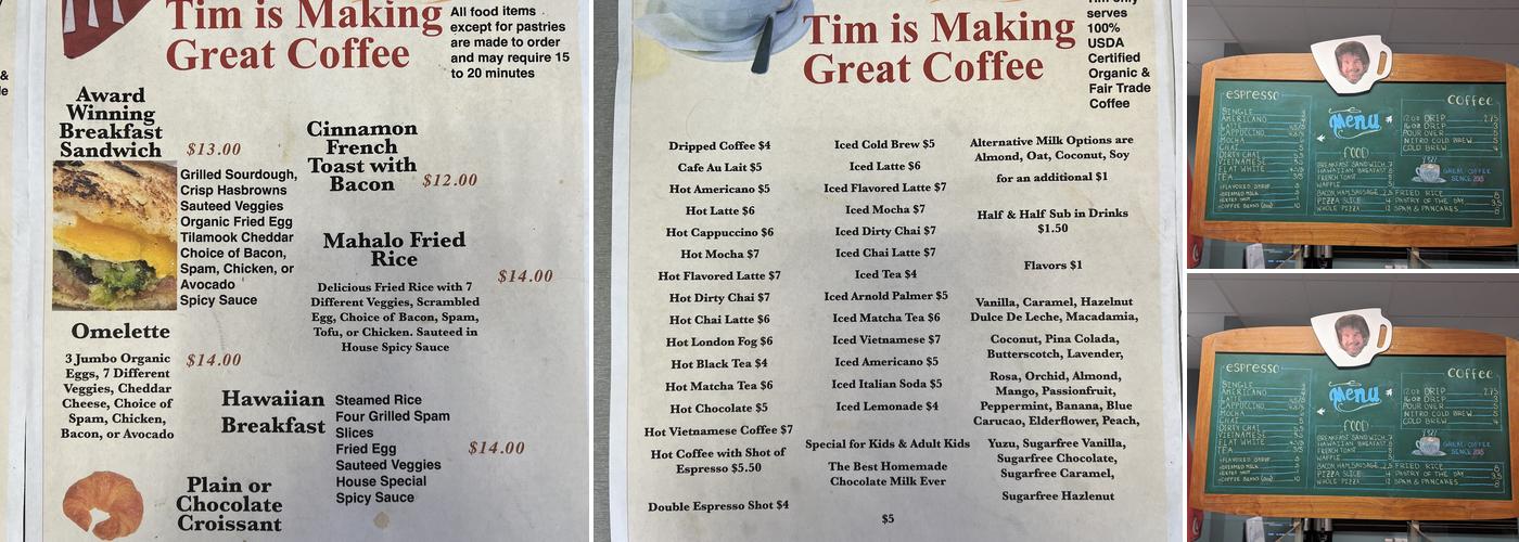 Tim is Making Great Coffee Menu