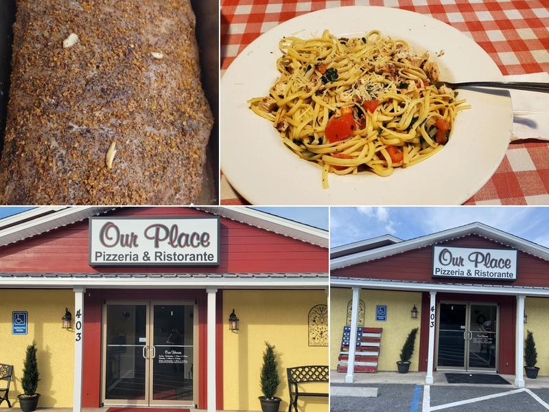 Our Place Pizzeria​ and Ristorante