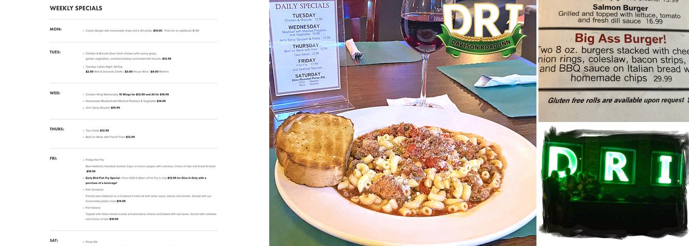 Davison Road Inn - The DRI Menu