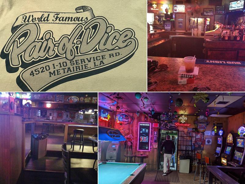 Pair of Dice 4520 S I-10 Service Rd W, Metairie