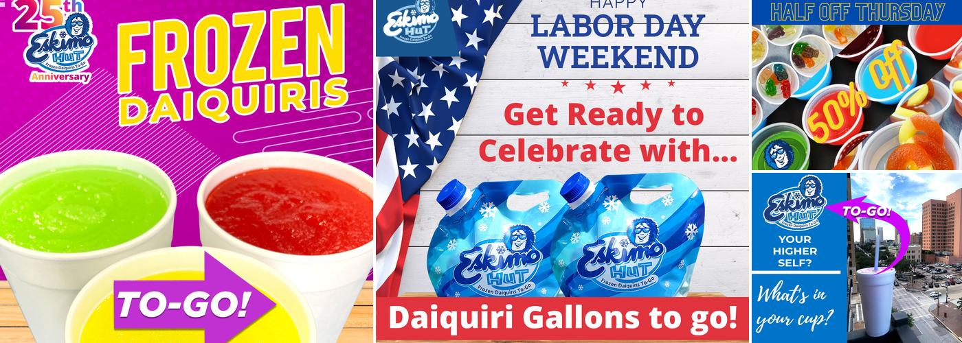 Eskimo Hut - Frozen Daiquiris To-Go