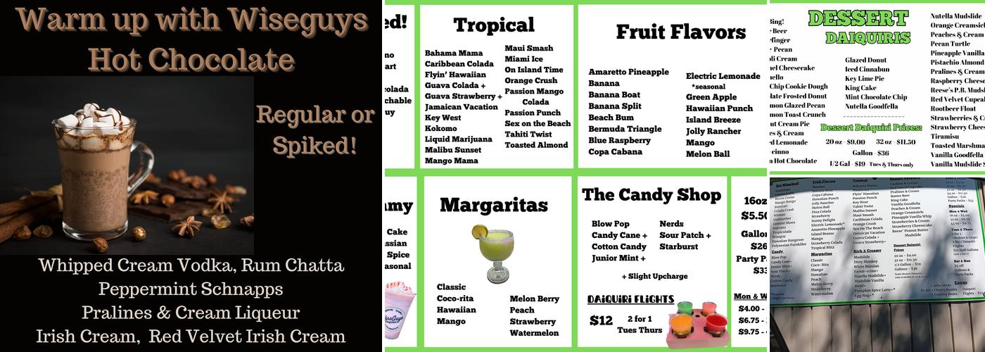 Wise Guys Daiquiris Menu