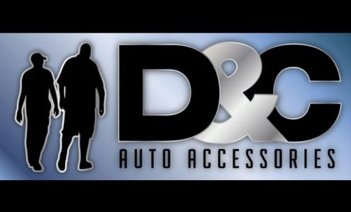 D&C Auto Accessories & More LLC