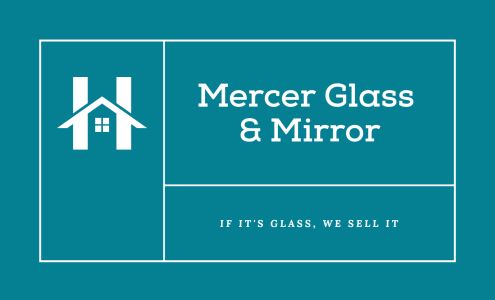 Mercer Glass & Mirror
