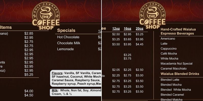 The Coffee Shop at Dole Cannery Menu