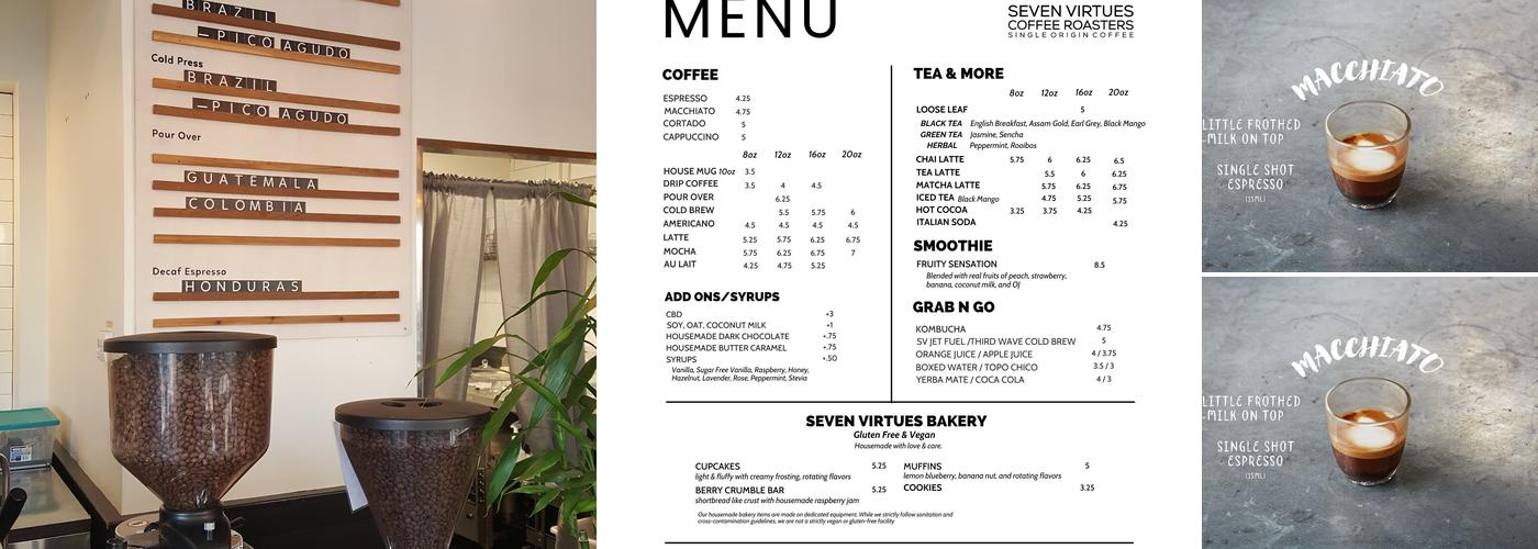 Seven Virtues Coffee Roaster @ Hawthorne Menu