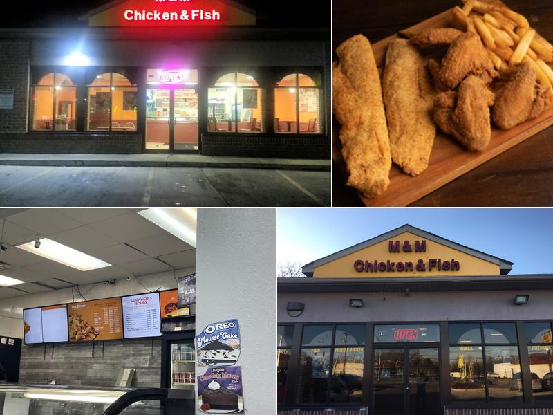 M & M CHICKEN & FISH