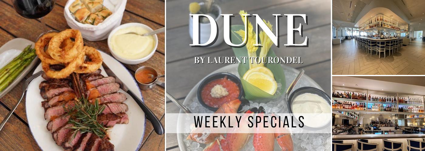 DUNE by Laurent Tourondel