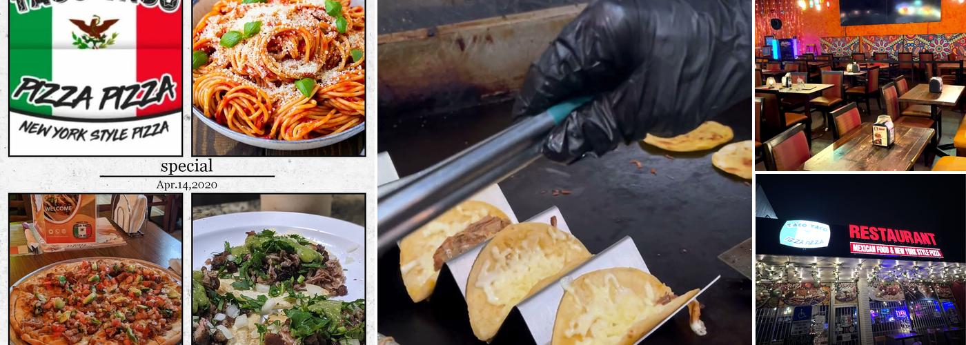 Taco Taco Pizza Pizza