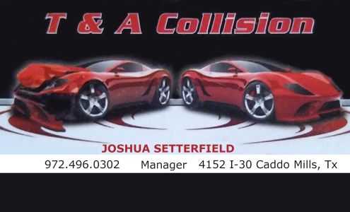 T & A Collision