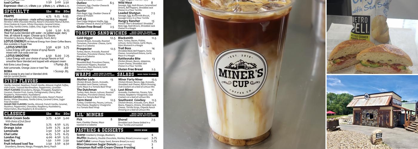 Miner's Cup Menu