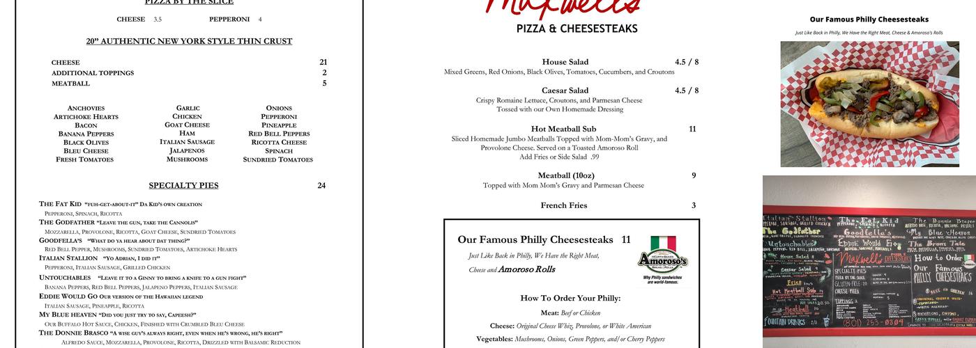 Maxwell's Pizza and Cheesesteaks Menu