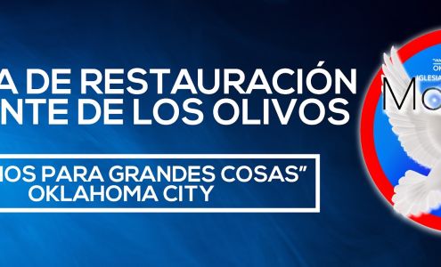 Iglesia De Restauración El Monte De Los Olivos