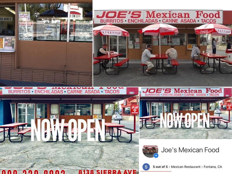 Joe's Mexican Food 8138 Sierra Ave., Fontana