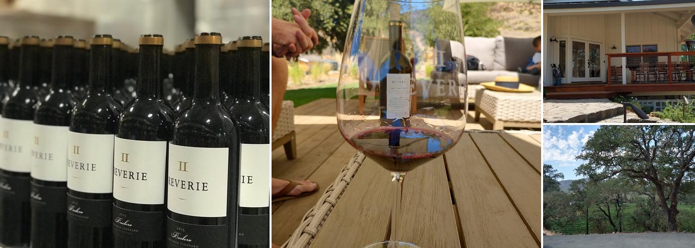 Reverie II Vineyard & Winery