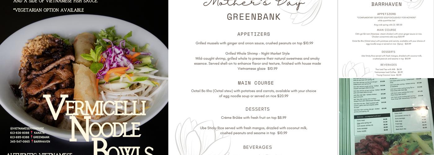 Authentic Vietnamese Pho House (KANATA LOCATION) Menu