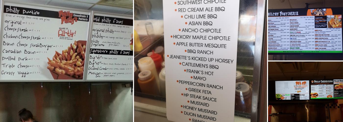 Philthy Philly's Cheesesteak and Poutinerie Menu