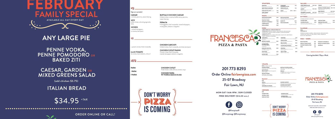 Francesca Pizza & Pasta Menu