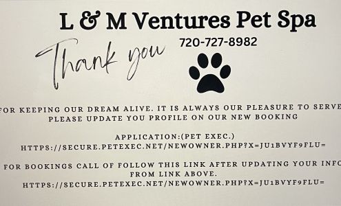 L & M Ventures Pet Spa By Safeway 8110 Colorado Blvd unit S 1, Firestone Colorado 80504