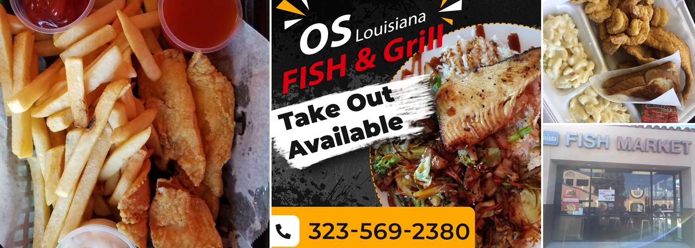 OS Louisiana Fish and Grill