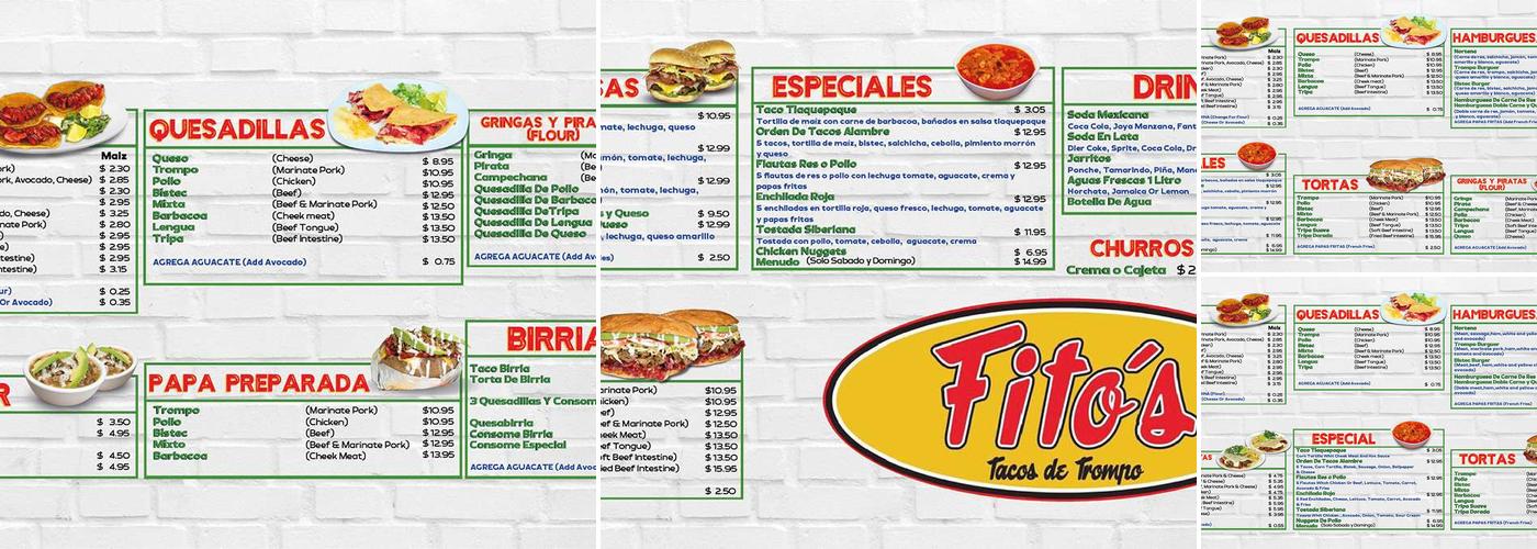 Fito's Tacos De Trompo Menu