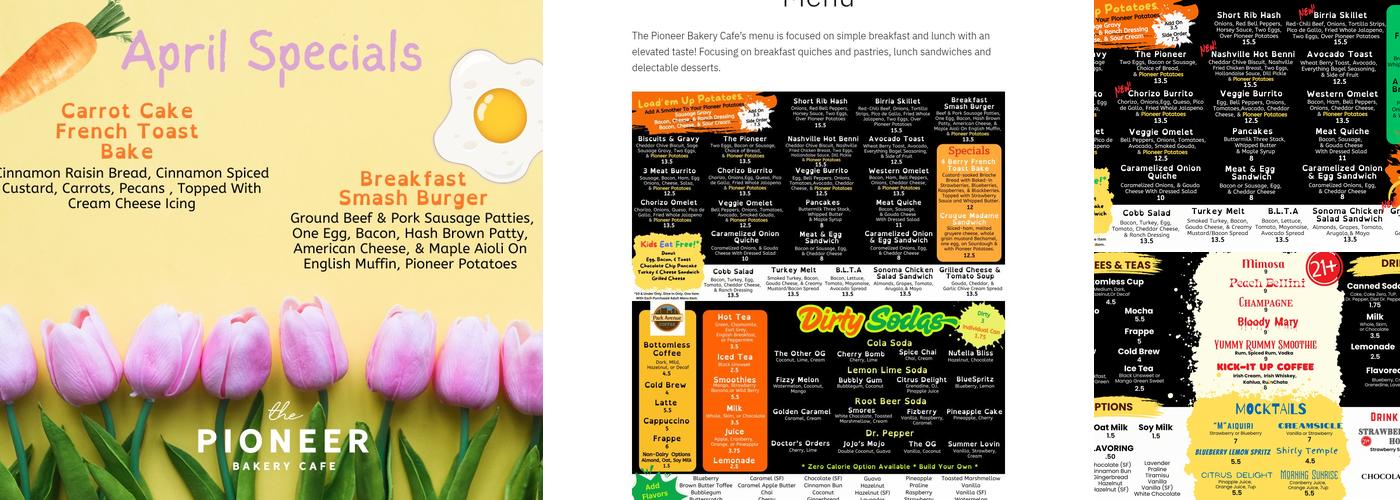 The Pioneer Bakery Cafe Menu