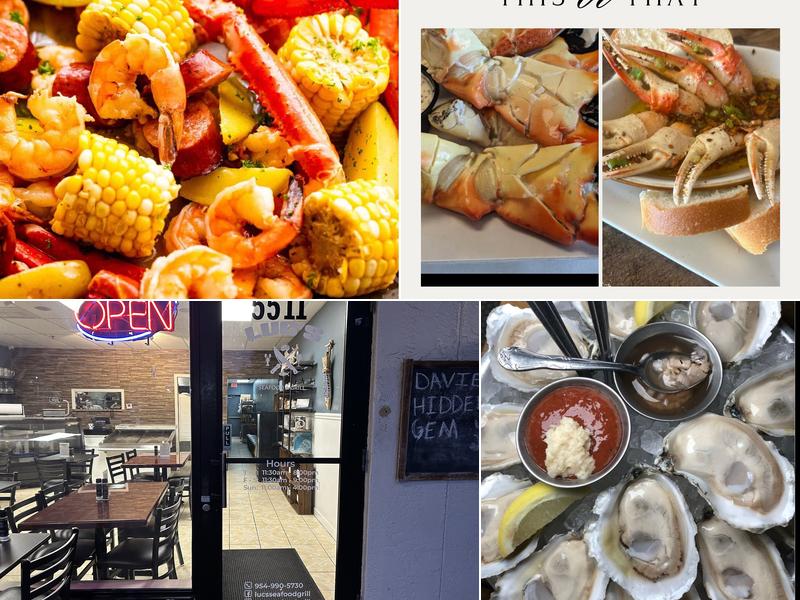 Luc’s Seafood & Grill 5511 S University Dr, Davie