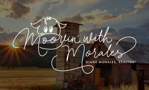 Diane Morales - MOVIN' WITH MORALES! Real Estate Agent