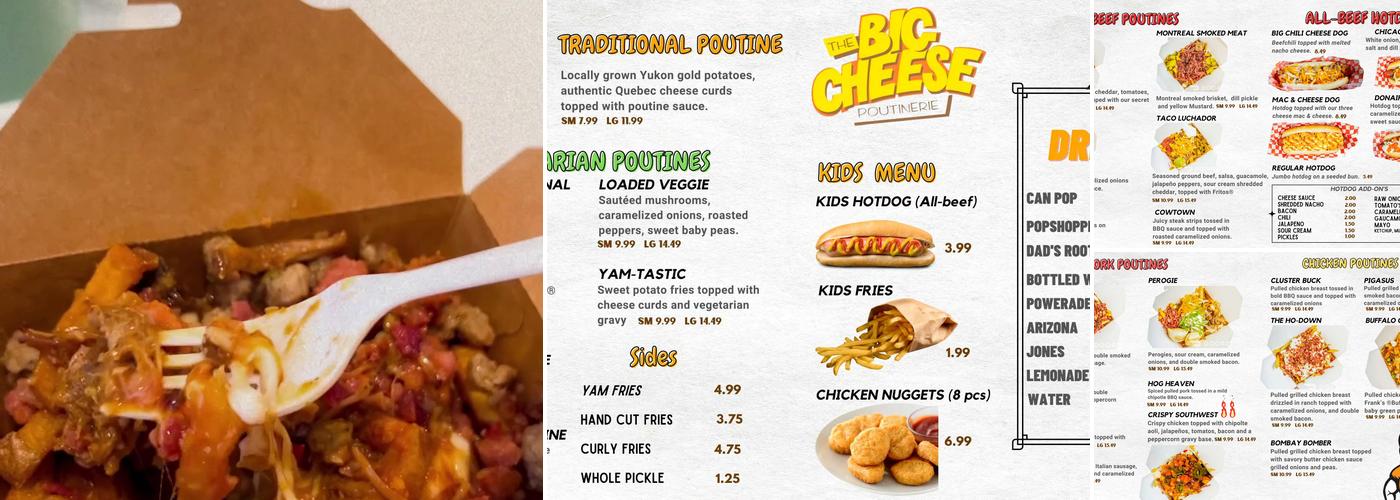 The Big Cheese Poutinerie Menu