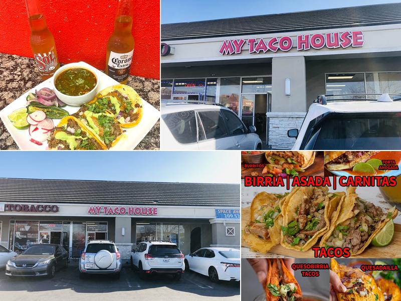 My Taco House 3848 McHenry Ave Unit 340, Modesto