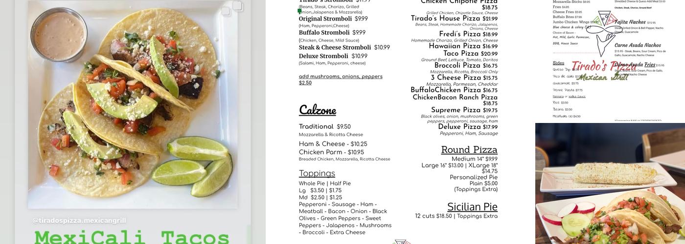 Tirado's Pizza Mexican Grill Menu