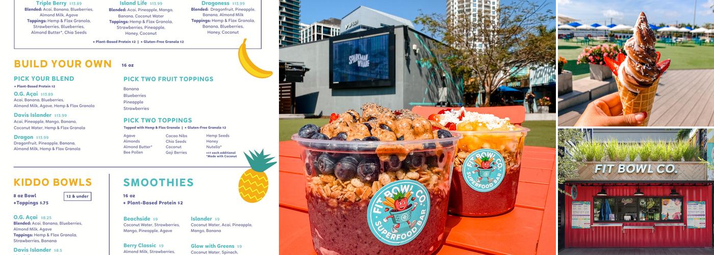Fit Bowl Co. - Sparkman Wharf Menu